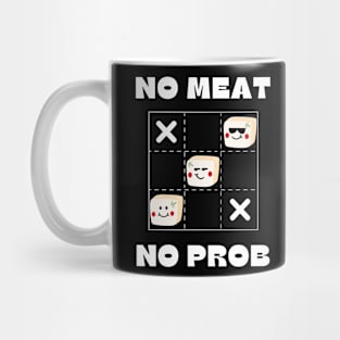 Funny Tofu | Tic Tac Toe | No Meat No Problem Mug